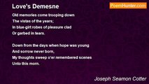 Joseph Seamon Cotter - Love's Demesne