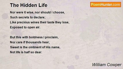 William Cowper - The Hidden Life