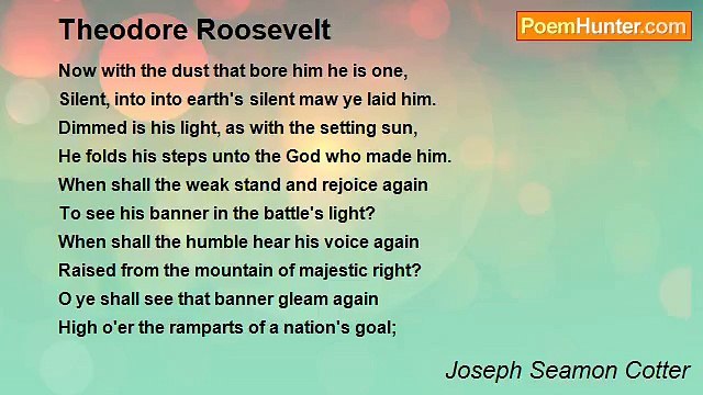 Joseph Seamon Cotter - Theodore Roosevelt