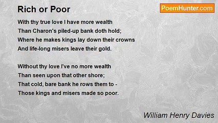 William Henry Davies - Rich or Poor