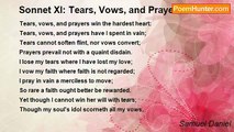 Samuel Daniel - Sonnet XI: Tears, Vows, and Prayers