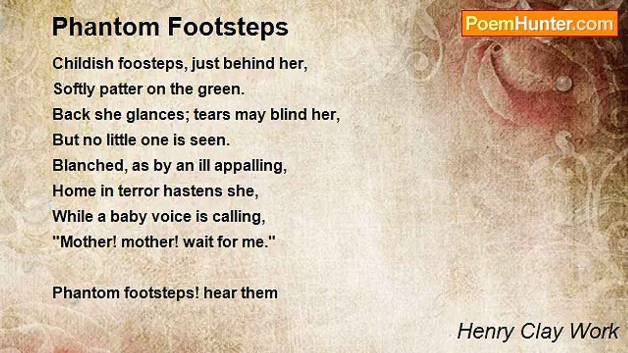 Henry Clay Work - Phantom Footsteps
