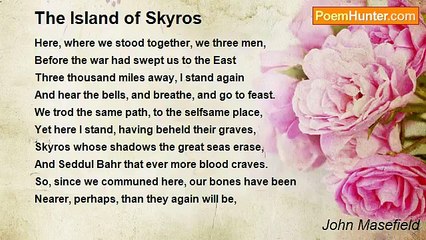 John Masefield - The Island of Skyros