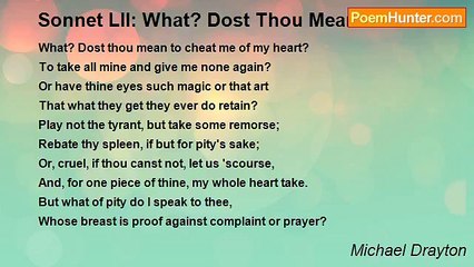 Michael Drayton - Sonnet LII: What? Dost Thou Mean