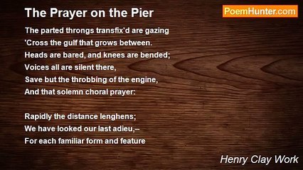 Henry Clay Work - The Prayer on the Pier