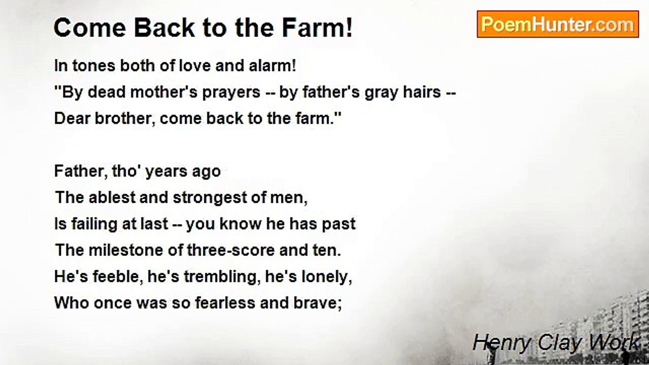 Henry Clay Work - Come Back to the Farm!