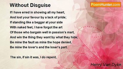 Henry Van Dyke - Without Disguise