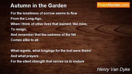 Henry Van Dyke - Autumn in the Garden