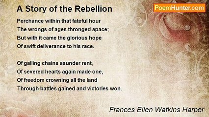 Frances Ellen Watkins Harper - A Story of the Rebellion