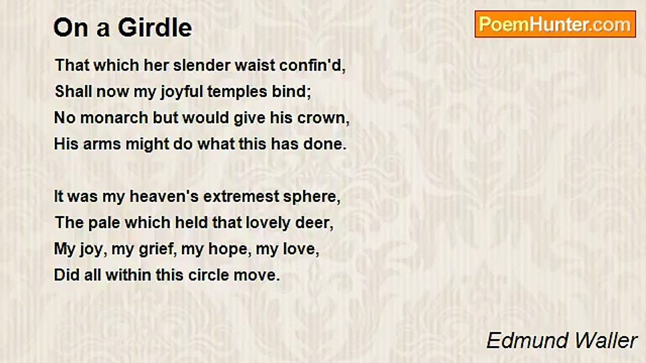 Edmund Waller - On a Girdle