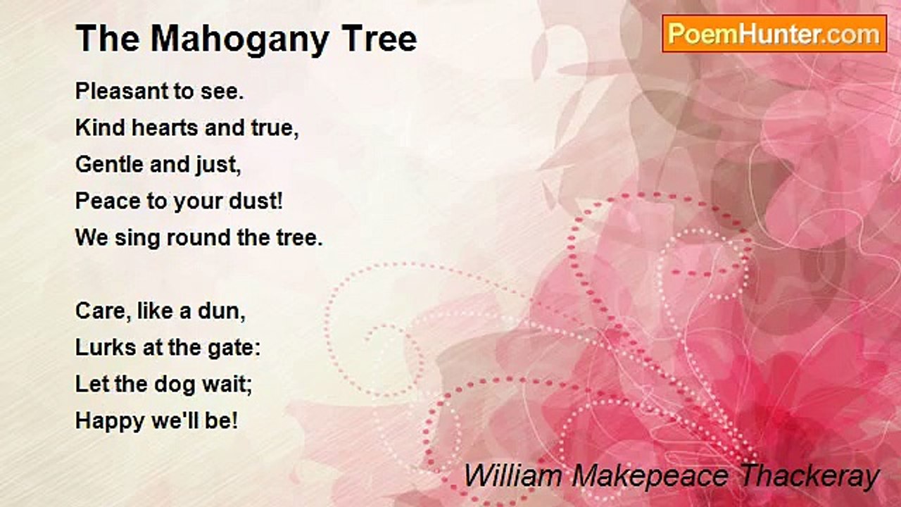 William Makepeace Thackeray - The Mahogany Tree