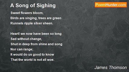James Thomson - A Song of Sighing