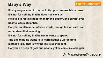 Sir Rabindranath Tagore - Baby's Way