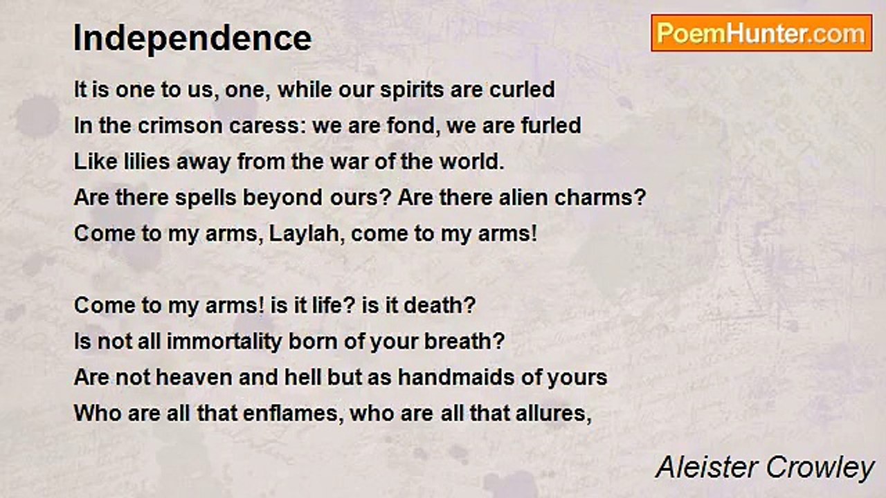 Aleister Crowley - Independence