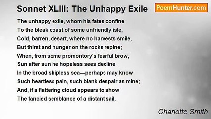Charlotte Smith - Sonnet XLIII: The Unhappy Exile