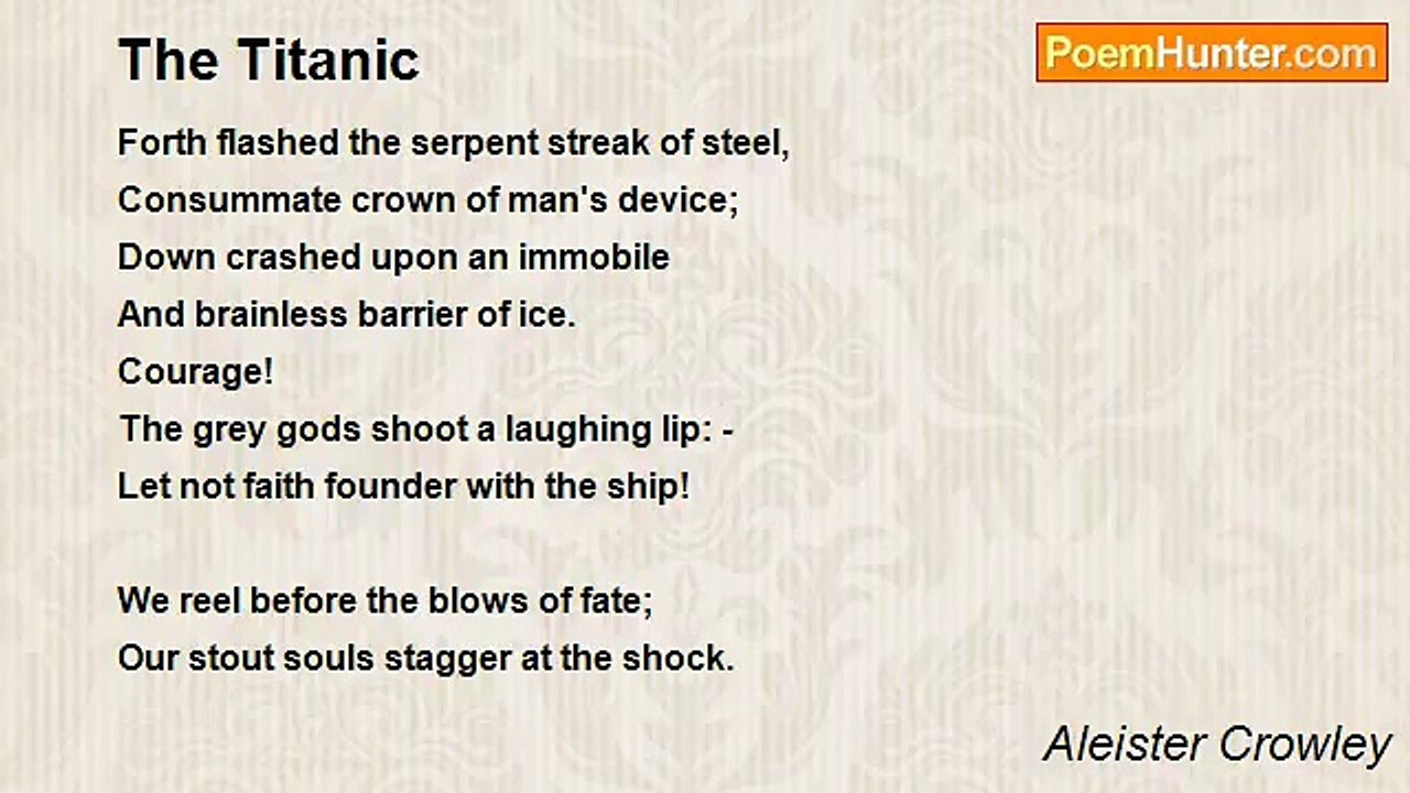 Aleister Crowley - The Titanic