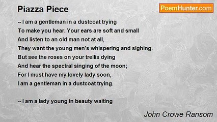 John Crowe Ransom - Piazza Piece