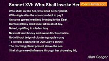 Alan Seeger - Sonnet XVI: Who Shall Invoke Her