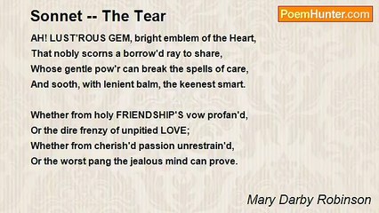 Mary Darby Robinson - Sonnet -- The Tear