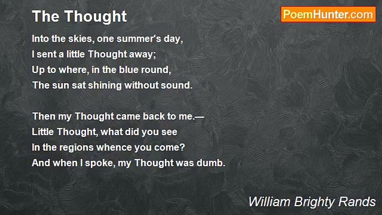 William Brighty Rands - The Thought