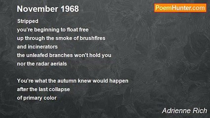 Adrienne Rich - November 1968