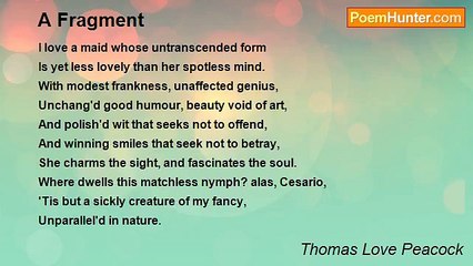 Thomas Love Peacock - A Fragment