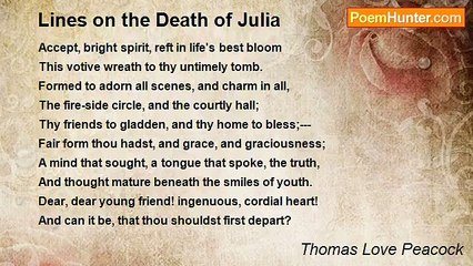 Thomas Love Peacock - Lines on the Death of Julia
