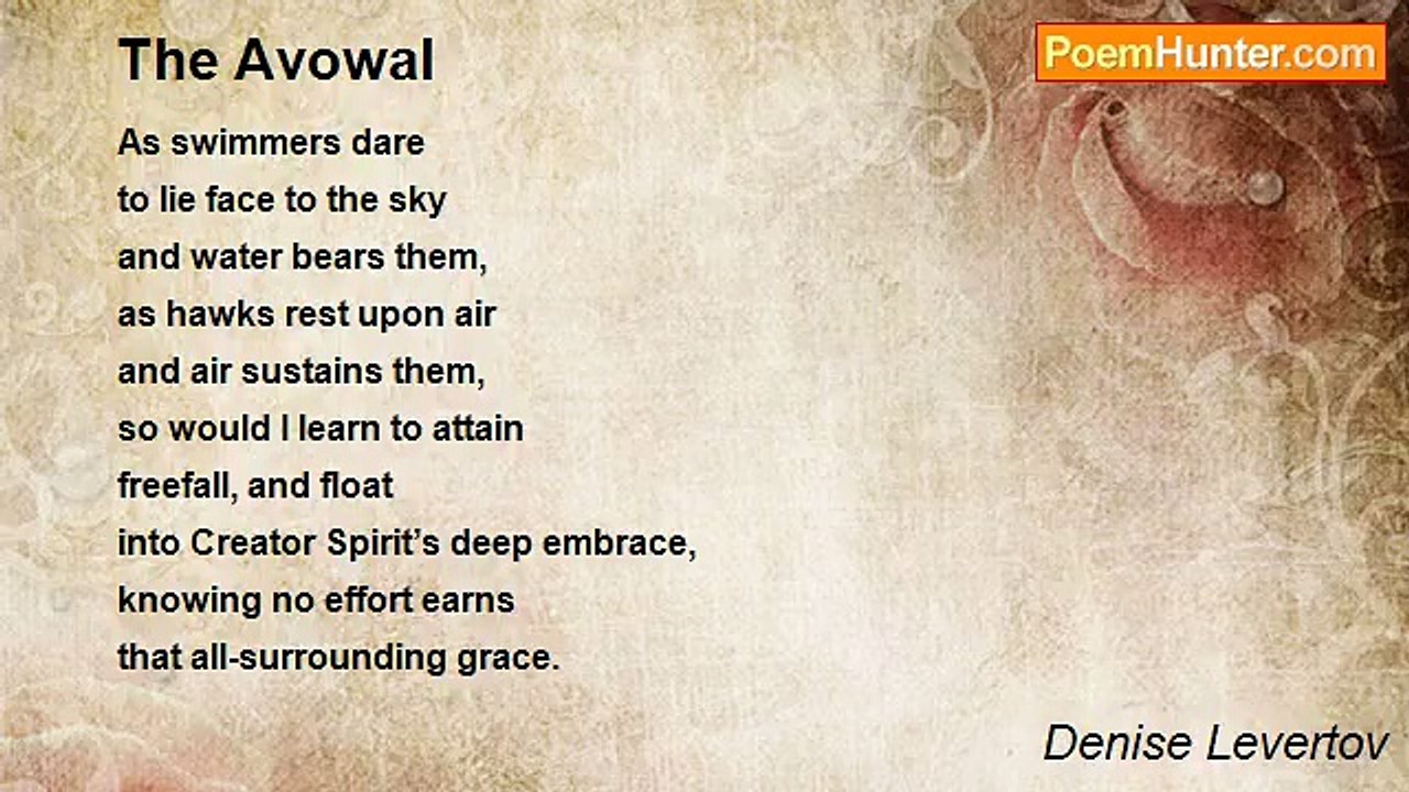 Denise Levertov - The Avowal