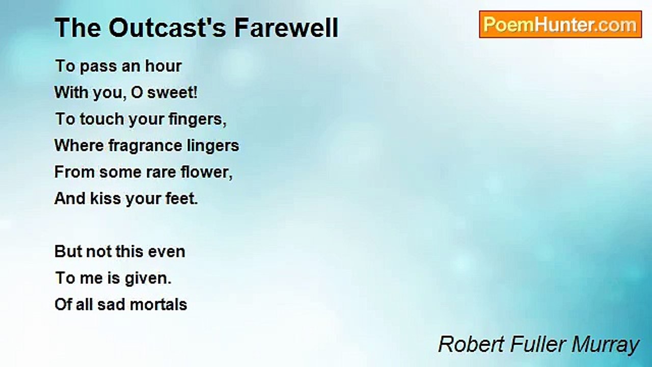 Robert Fuller Murray - The Outcast's Farewell