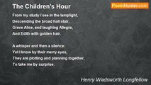 Henry Wadsworth Longfellow - The Children's Hour