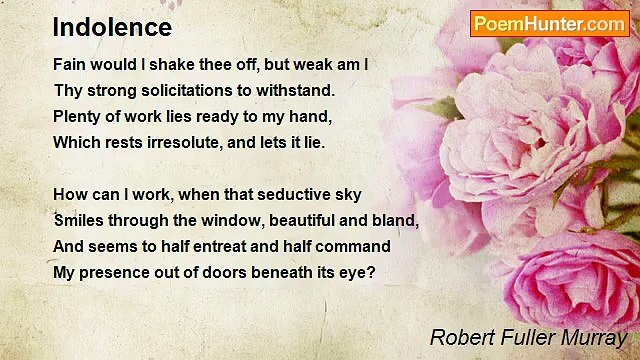 Robert Fuller Murray - Indolence