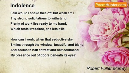 Robert Fuller Murray - Indolence