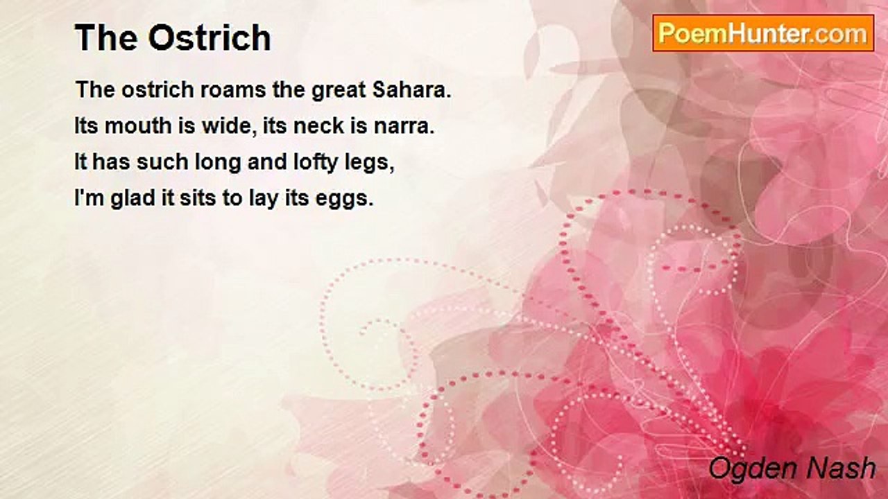 Ogden Nash - The Ostrich