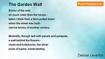 Denise Levertov - The Garden Wall