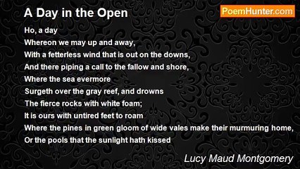 Lucy Maud Montgomery - A Day in the Open