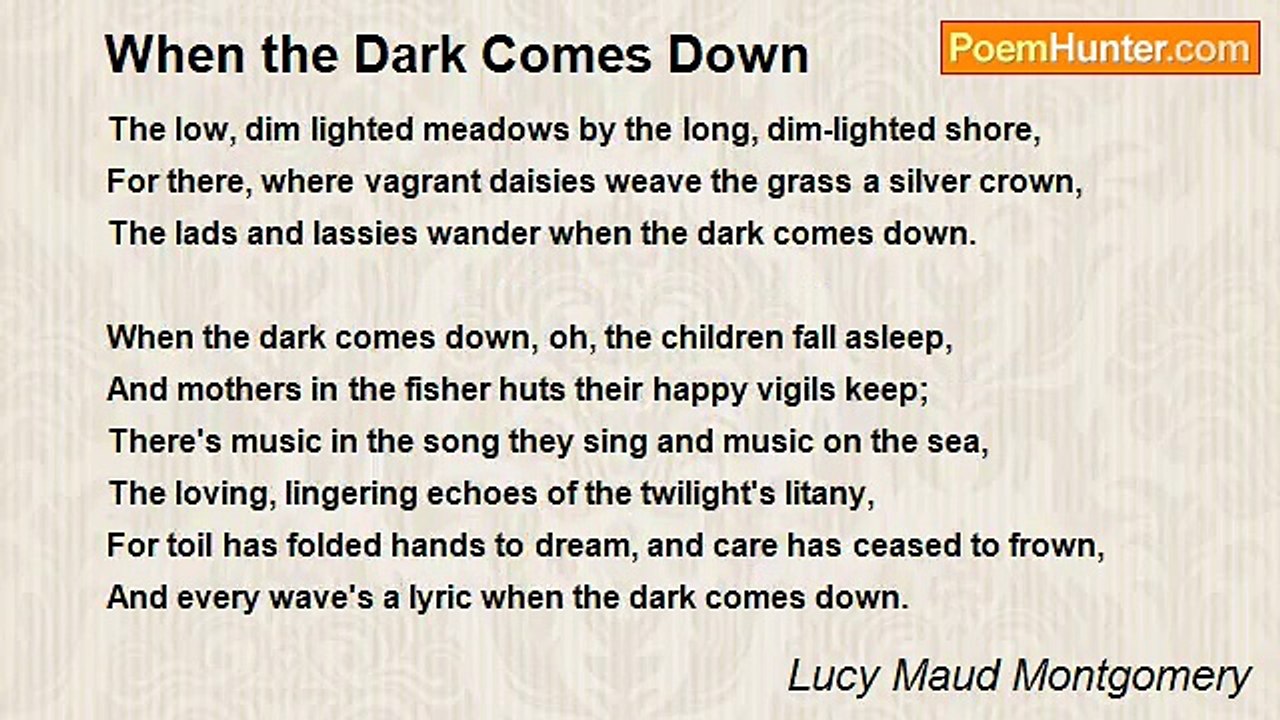 Lucy Maud Montgomery - When the Dark Comes Down