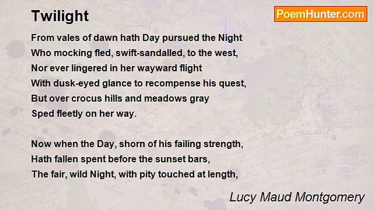 Lucy Maud Montgomery - Twilight