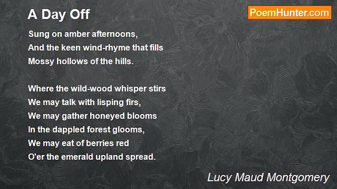 Lucy Maud Montgomery - A Day Off