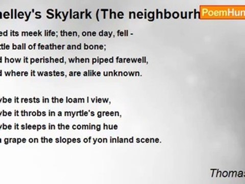 Thomas Hardy - Shelley's Skylark (The neighbourhood of Leghorn: March, 1887)