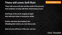 Sara Teasdale - There will come Soft Rain