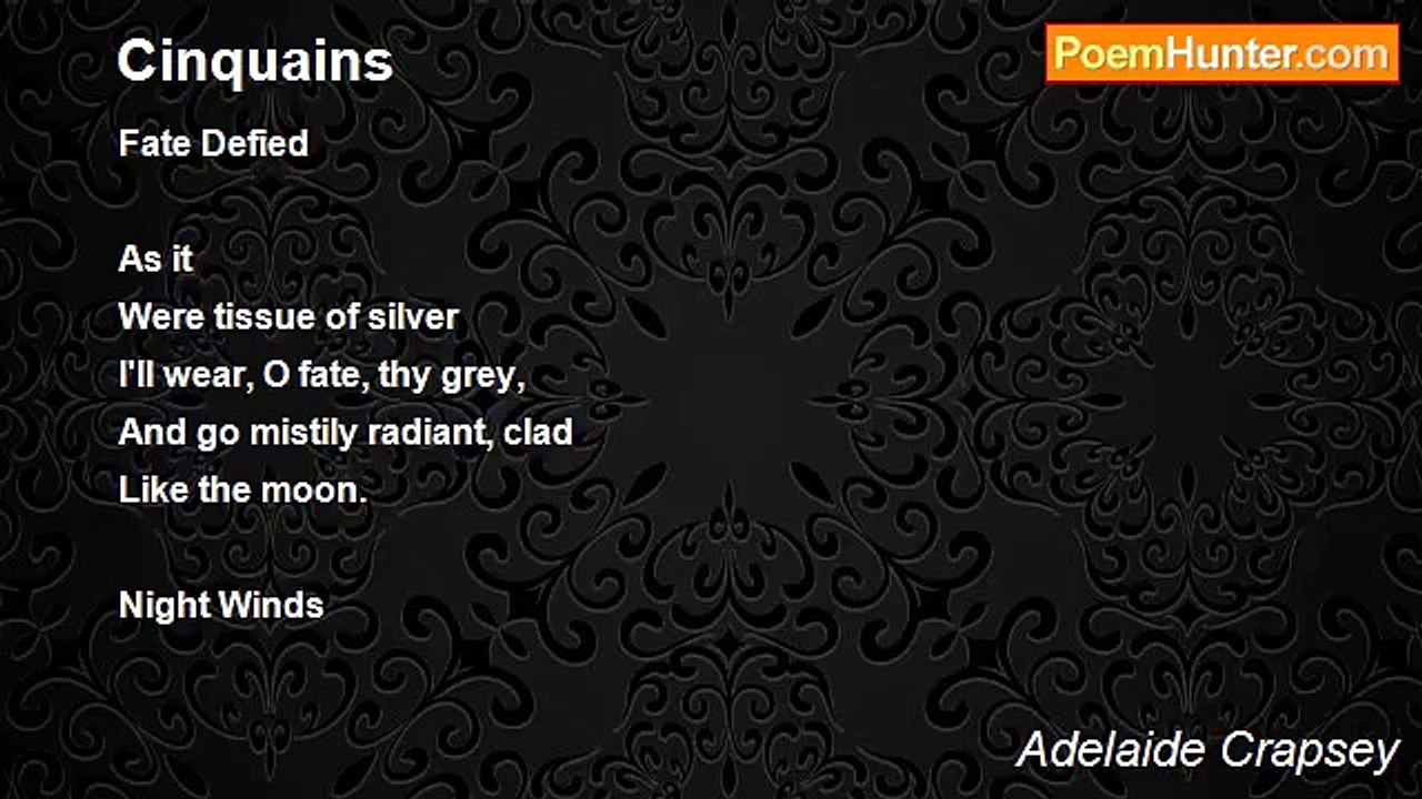 Adelaide Crapsey - Cinquains