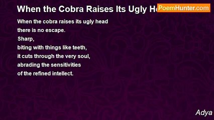 Adya - When the Cobra Raises Its Ugly Head