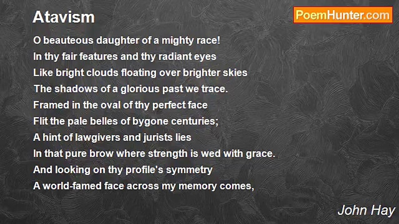 John Hay - Atavism