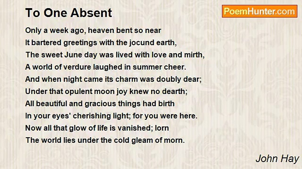 John Hay - To One Absent