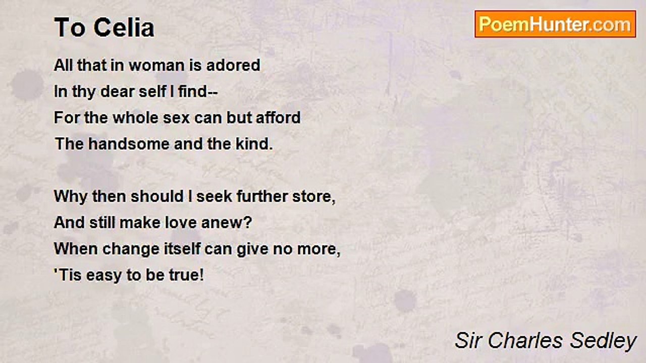 Sir Charles Sedley - To Celia