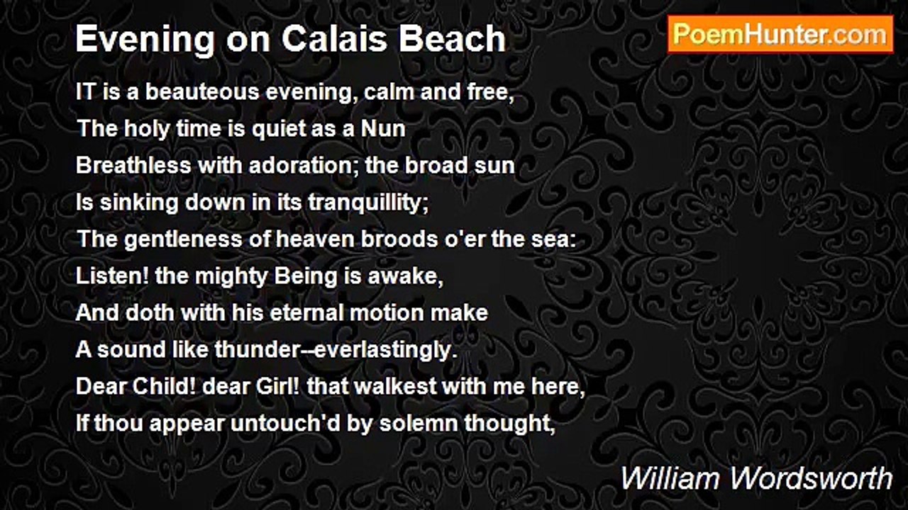 William Wordsworth - Evening on Calais Beach