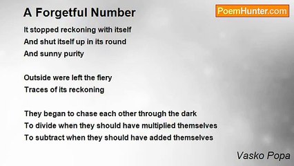 Vasko Popa - A Forgetful Number