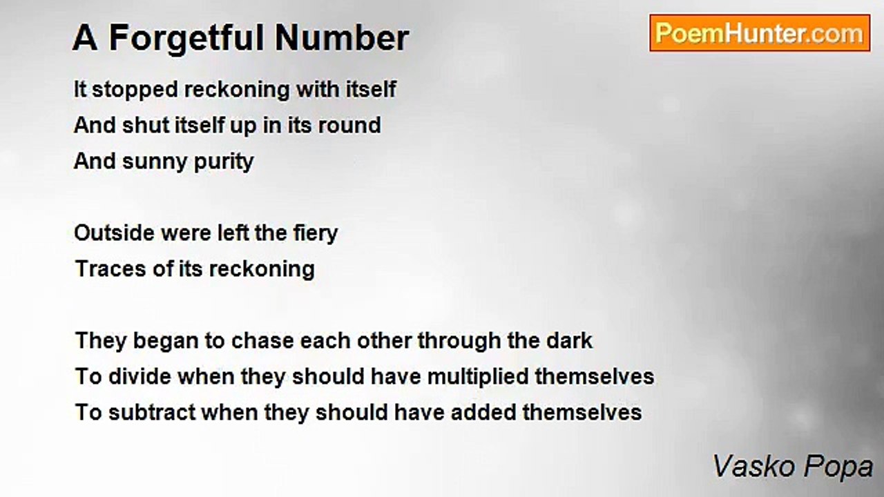 Vasko Popa - A Forgetful Number