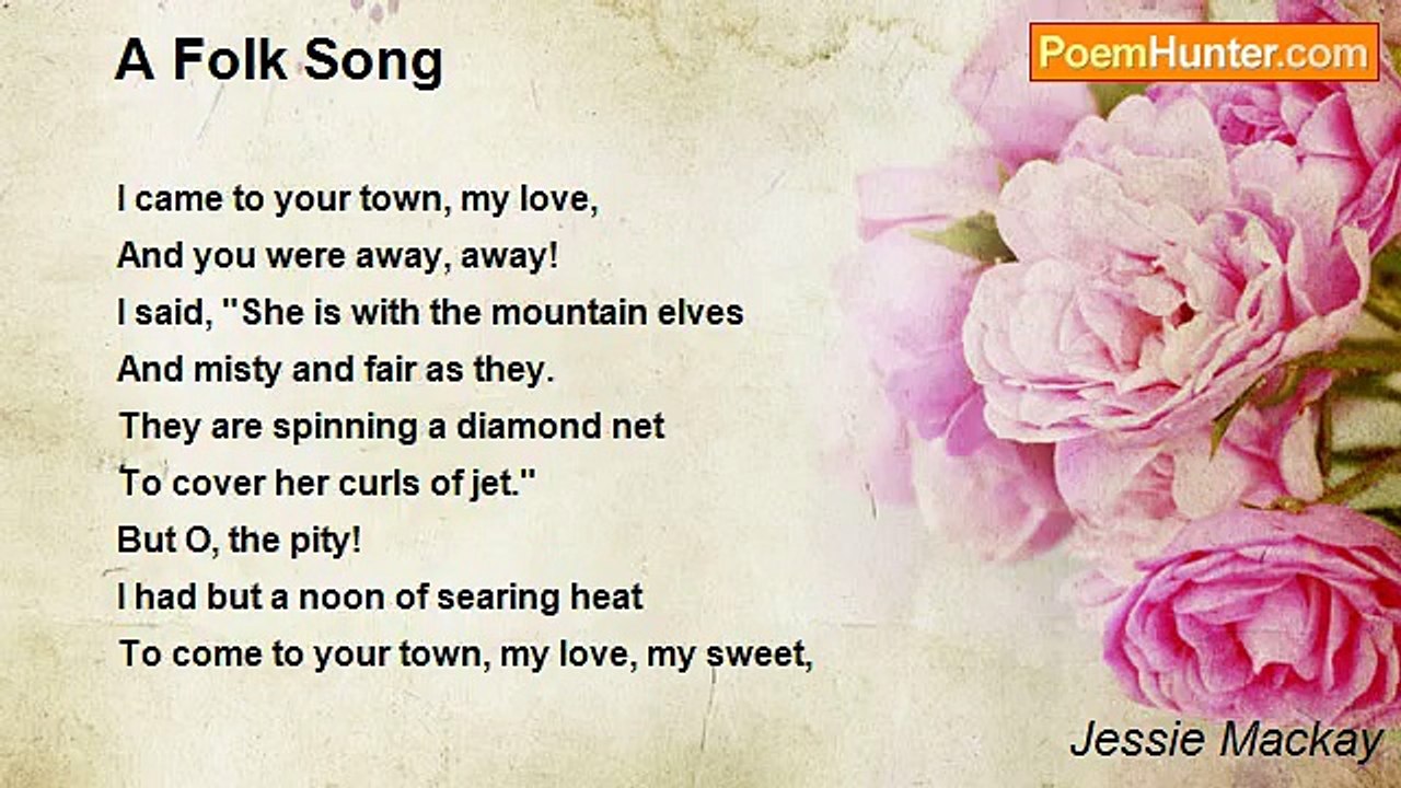 Jessie Mackay - A Folk Song
