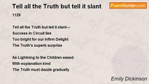 Emily Dickinson - Tell all the Truth but tell it slant